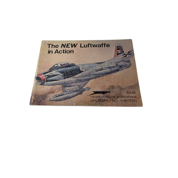 SQUADRON/ SIGNAL "The New Luftwaffle in Action" 1974 Aircraft Book - Picture 1 of 10